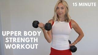 *NEW* UPPER BODY STRENGTH- 15 Minutes