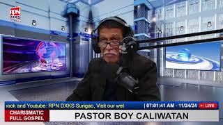 CHARISMATIC FULL GOSPEL with: Pastor Frederick Lagahit  | Pastor Boy Caliwatan | November 24, 2024