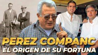 Así se hicieron millonarios los Perez Companc │ #SecretosMillonarios