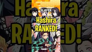 Every Hashira Ranked by Strength!