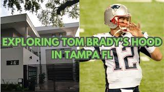 Exploring Tom Brady's Neighborhood in Tampa, Florida