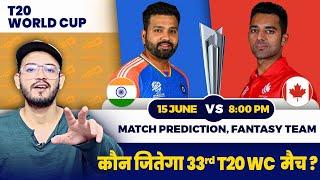 TWC 2024-India vs Canada Match Predictions | IND vs CAN Dream 11 Prediction