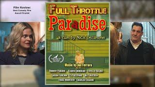 Film Review: Full Throttle Paradise. Comedy Film Award Finalist