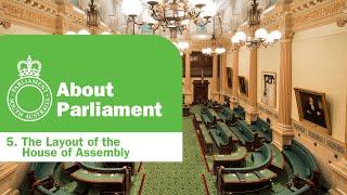 5. The Layout of the House of Assembly