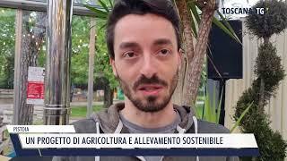 2024-05-09 PISTOIA - UN PROGETTO DI AGRICOLTURA E ALLEVAMENTO SOSTENIBILE