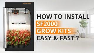 How to install Spider Farmer SF2000 grow kits easy & fast?