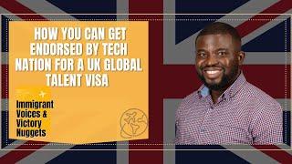 How to Get Endorsed by Tech Nation | The UK Global Talent Visa for Digital Technology| IVV Nuggets