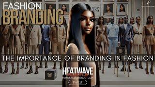 How Branding in Fashion Makes a POWERFUL Impact in the World