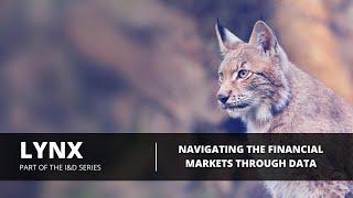 LYNX - Navigating the Financial Markets Through Data, Analysis and Technology