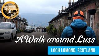 A Walk around the Village of Luss, Loch Lomond, Scotland