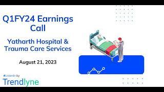 Yatharth Hospital & Trauma Care Earnings Call for Q1FY24