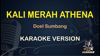 DOEL SUMBANG - KALI MERAH ATHENA | Taz Musik Karaoke