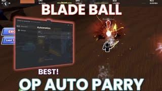 Blade Ball Script | AUTO PARRY | VERY OP SPAM | ACCURATE | CLOSE RANGE | VFX (NO KEY)  BEST!