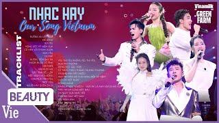 TRỌN BỘ 32 bài hát HAY NHẤT tại Our Song Việt Nam, toàn giọng ca khủng, nghe là mê