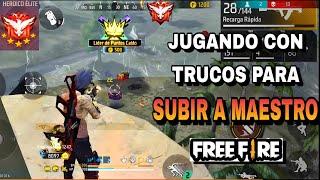 JUGANDO CON TRUCOS Y ESCONDITES EN HEROICO PARA LLEGAR A MAESTRO FREE FIRE