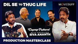 Masterclass with Producer Siva Ananth - 01 | Thug Life | Moviebuff Cinema Pattarai | Madras Talkies