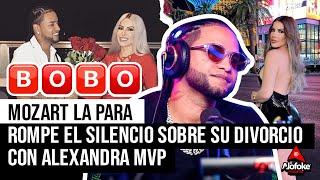 MOZART LA PARA ROMPE EL SILENCIO SOBRE SU DIVORCIO CON ALEXANDRA MVP (DECLARACIONES EXCLUSIVAS)