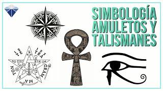 Simbología de PROTECCION, Amuletos y Talismanes