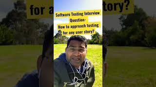 How to test any user story in Agile Projects | Manual Testing Interview Question #shorts