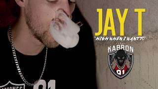 Jay T x I Get High When I Want To | Dir. By @OgunPleasFilms