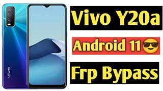 Vivo Y20a Frp Bypass | Vivo Y20a Android 11 Frp Bypass 2022