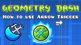 [TUTORIAL]  How to use Arrow Trigger in Geometry Dash 2.2