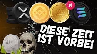 Die Zeit von XRP, BNB, ADA & Co. ist VORBEI...