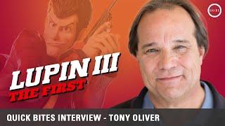 Lupin III: The First | Quick Bites Interview | Tony Oliver (Lupin)