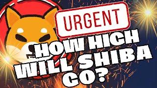 THIS IS IT!  HOW HIGH CAN SHIBA INU COIN PRICE PREDICTION GO BEST CRYPTOS TO BUY NOW