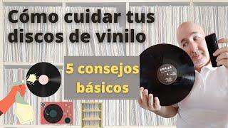 Cómo cuidar tus discos de vinilo - 5 consejos básicos