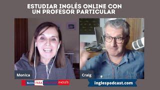 Estudiar inglés online con un profesor particular. Cuáles son las ventajas y desventajas