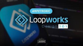 Jands Presents: Ampetronic Loopworks Design 101
