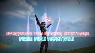 Everybody dies in their nightmare - XXXTENTACION || Free Fire Montage || @BOAREX