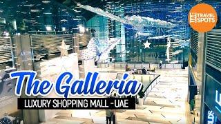 The Galleria | Abu Dhabi's Luxury Shopping Mall