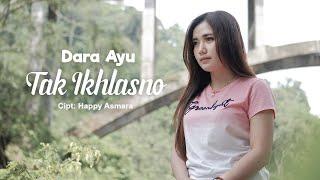 Dara Ayu - Tak Ikhlasno (Official Music Video)  Reggae Version