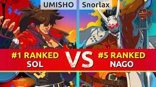 GGST ▰ UMISHO (#1 Ranked Sol) vs Snorlax (#5 Ranked Nagoriyuki). High Level Gameplay