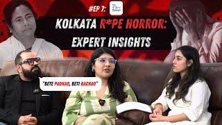 Ep#7 | Kolkata Doctor Case: Expert Panel Reveals Shocking Truths | Legal & Psychological Analysis