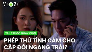 Preview tập 11: Huy Hoàng và Nhật Phương hốt hoảng khi nghe đối phương gặp nạn | Yêu Trước Ngày Cưới