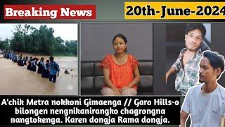 Garo Hills-ode Bilongen nengnikaniko mantokengade // A'chik Metra June-15 tarikonin Gimaenga //