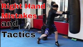 Right Hand Mistakes and Set-ups for Boxing