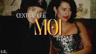 Central Cee, RAYE - Moi (Lyrics)