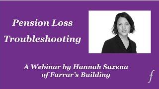 Pension Loss Troubleshooting - A Webinar by Farrar's Building