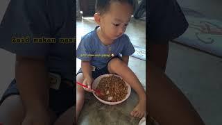 Zaid makan nasi goreng #nasigoreng #family #shortvideo #bubuzaid #toodler