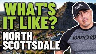 What's it like Living in North Scottsdale Arizona WHAT YOU NEED TO KNOW