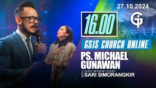 Ibadah Online GSJS 6 - Ps. Michael Gunawan & Sari Simorangkir - Pk.16.00 (27 Okt 2024)