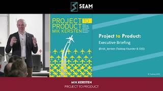 Project to Product: Catalyze Your Journey with the Flow Framework  (Mik Kersten)