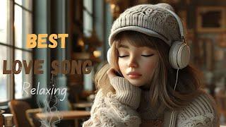 🩷Best Love Song - Relaxing | Gentle Melody🩷