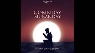 Gobindey Mukandey | Jasleen Kaur | Jaskirat Singh | Meditation Music | Soulful Peaceful Shabad