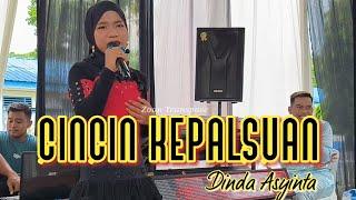 Cincin Kepalsuan_Dinda Asyinta Live Cover #dangdutviral