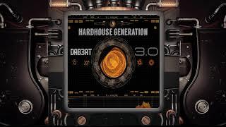 Dj DAB3AT "HardHouse Generation"